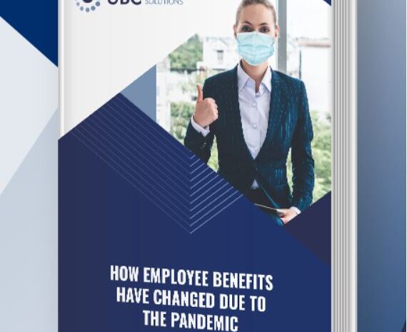  How employee benefits have changed due to the pandemic